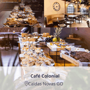 Café Colonial Completo em Caldas Novas GO